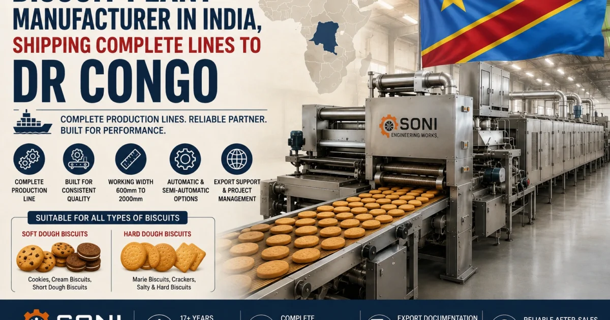 Biscuit Plant Manufacturer in India for DR Congo